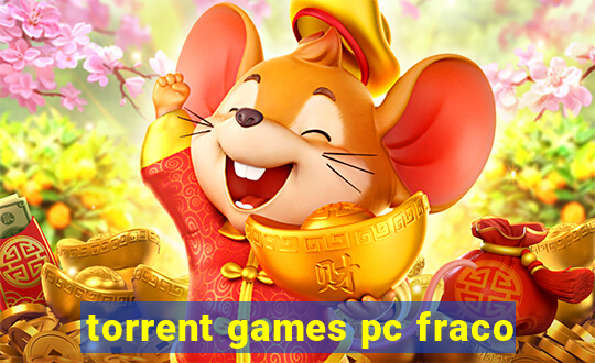 torrent games pc fraco